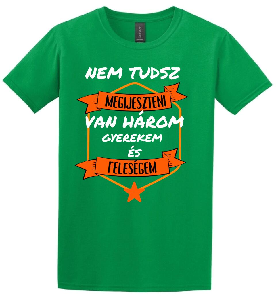 Nem tudsz megilyeszteni3 póló