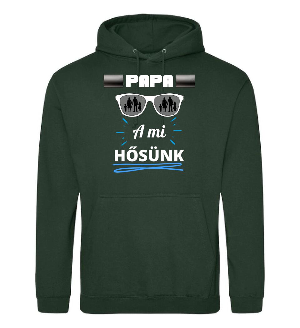 Papa a hősünk póló
