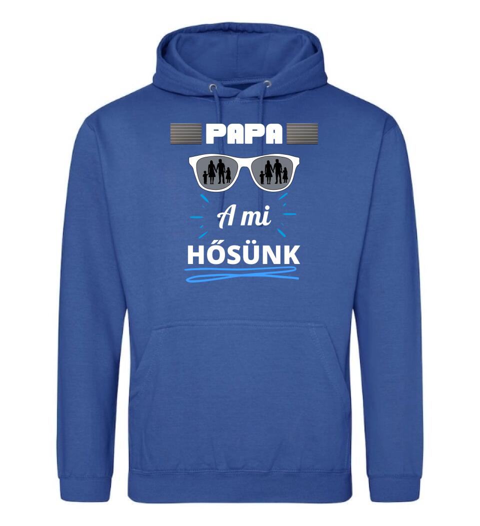 Papa a hősünk póló