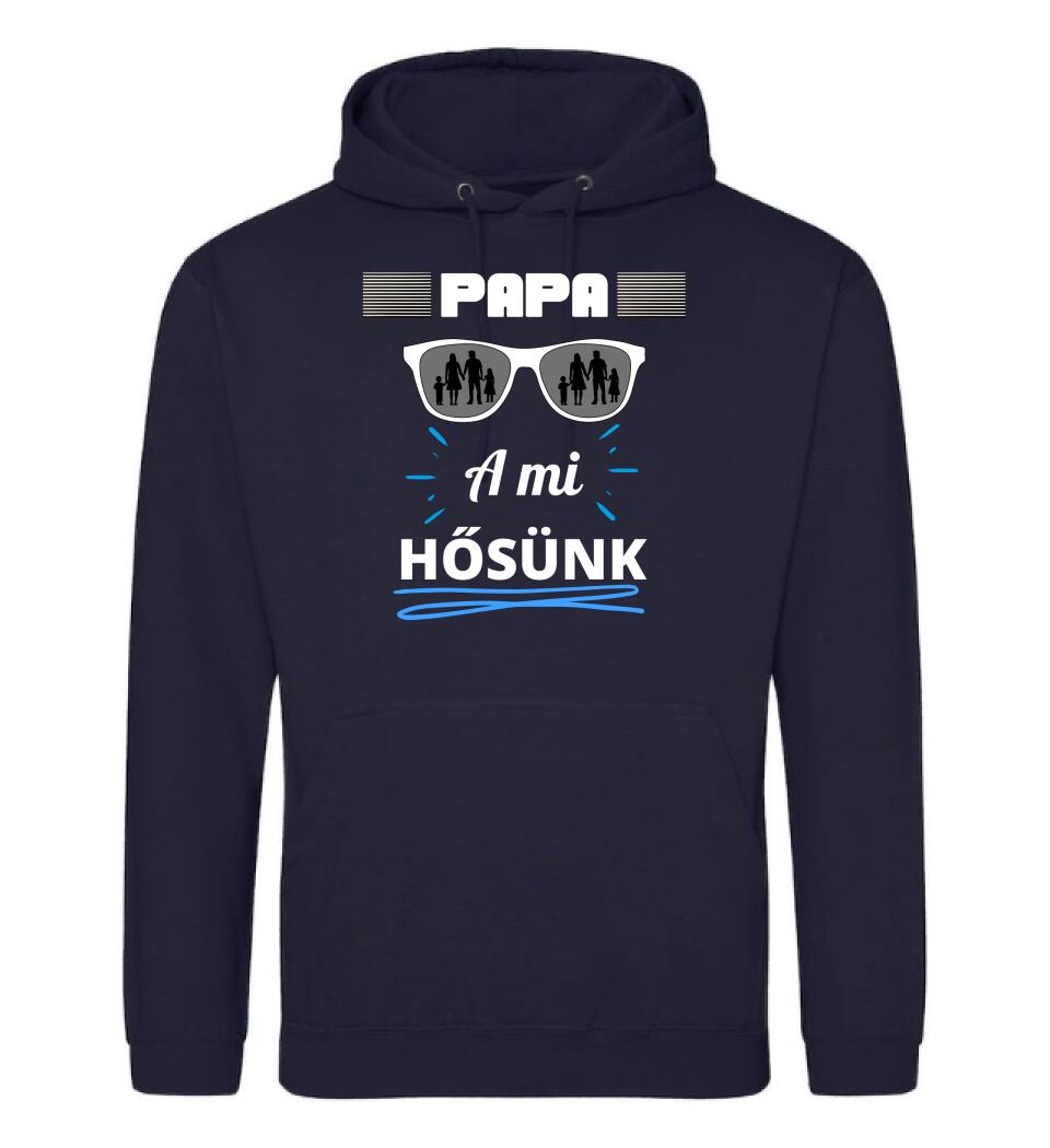 Papa a hősünk póló