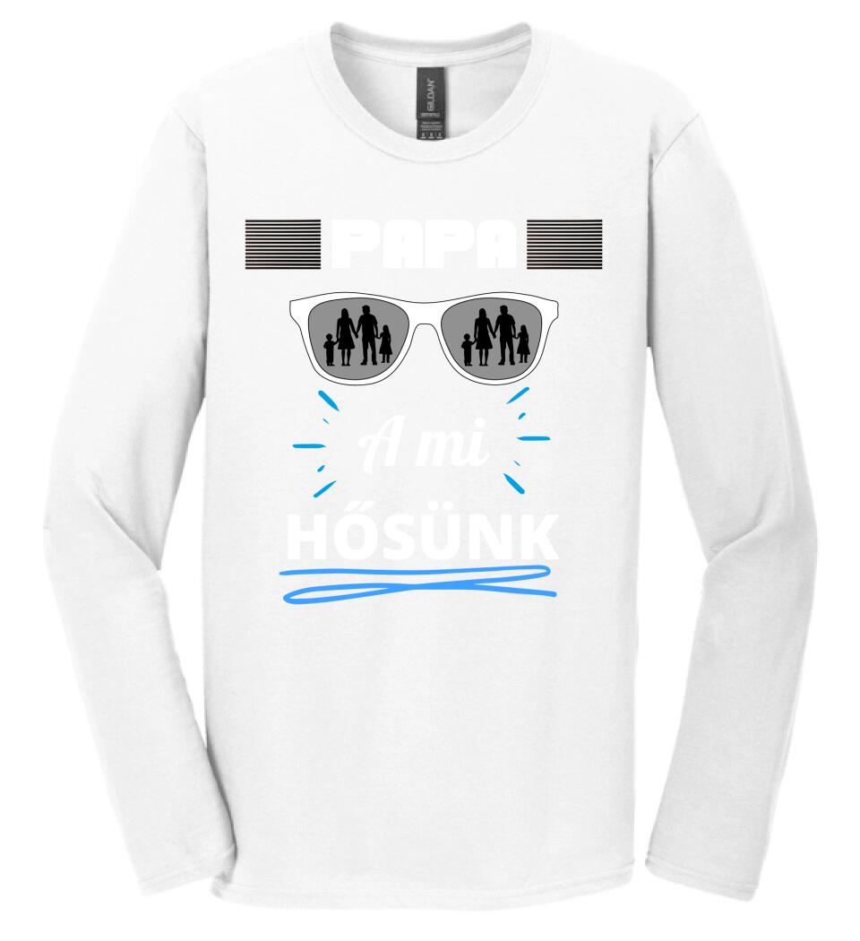 Papa a hősünk póló