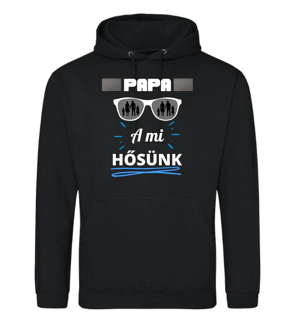 Papa a hősünk póló
