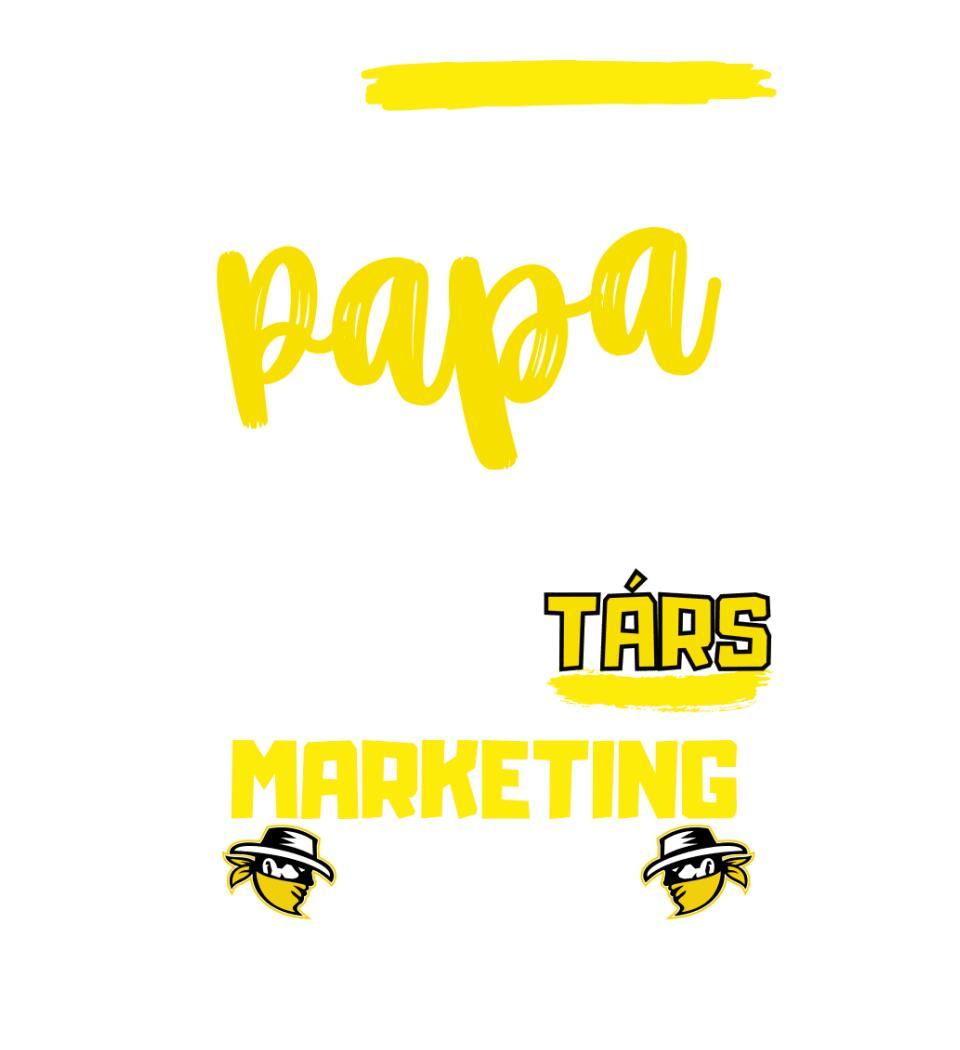 Papa cinkostárs póló