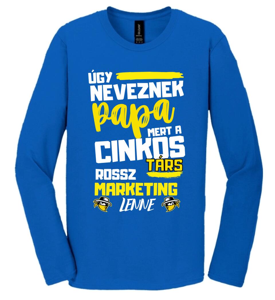 Papa cinkostárs póló