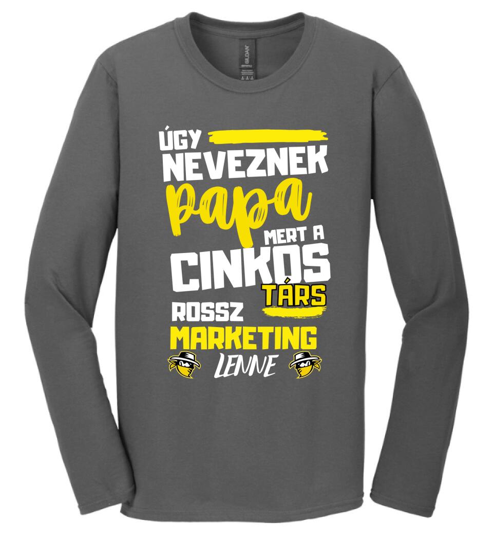 Papa cinkostárs póló