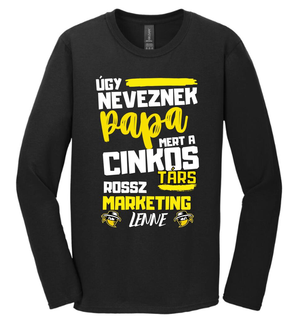 Papa cinkostárs póló