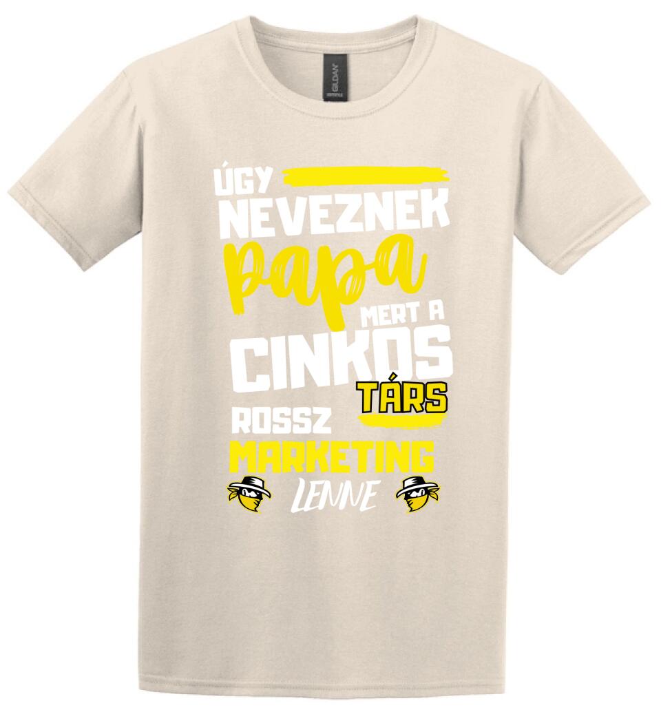 Papa cinkostárs póló