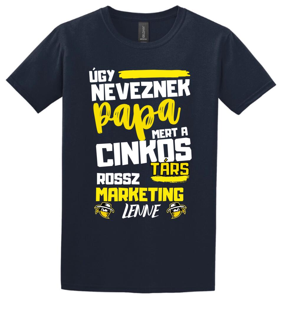 Papa cinkostárs póló