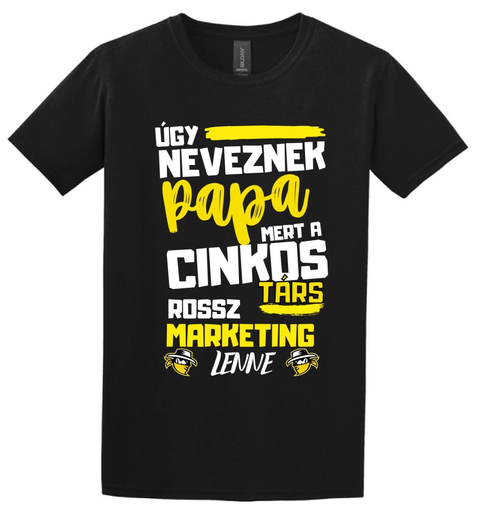 Papa cinkostárs póló