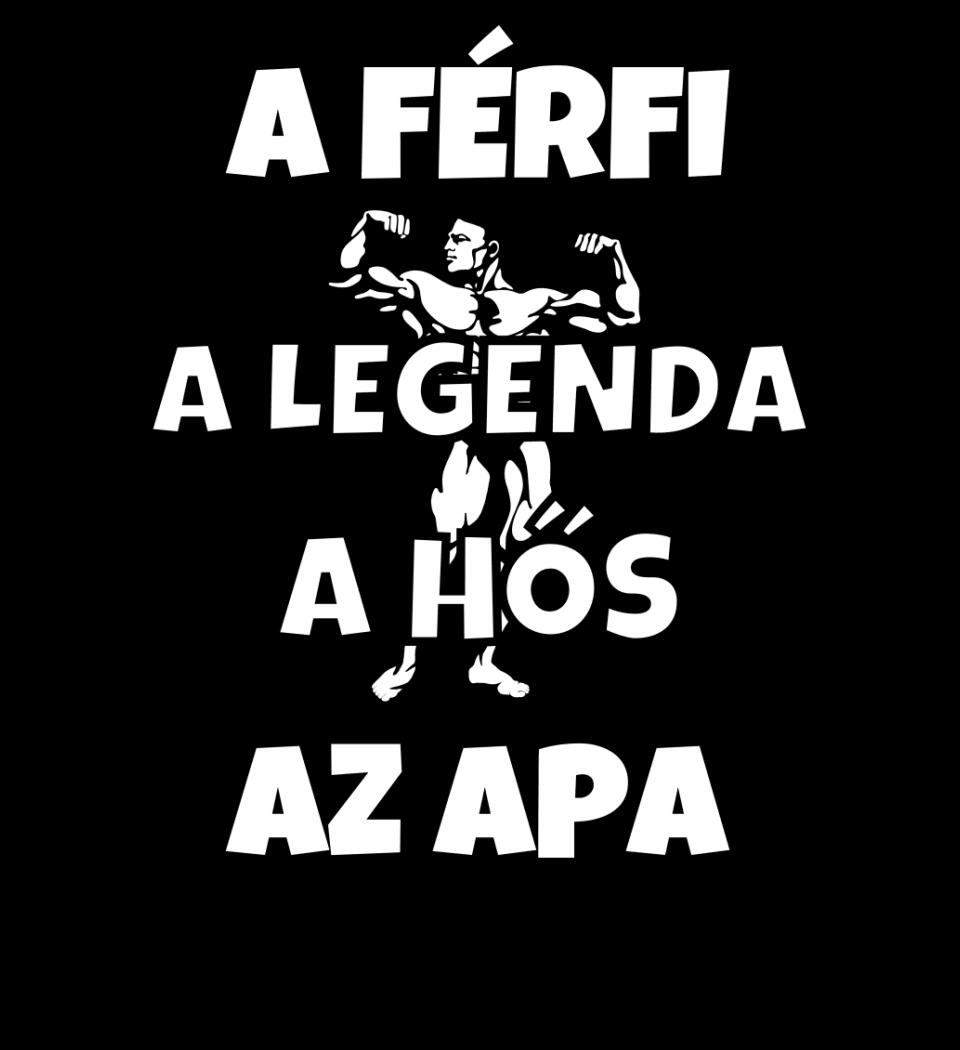 Férfi, legenda hős, apa póló