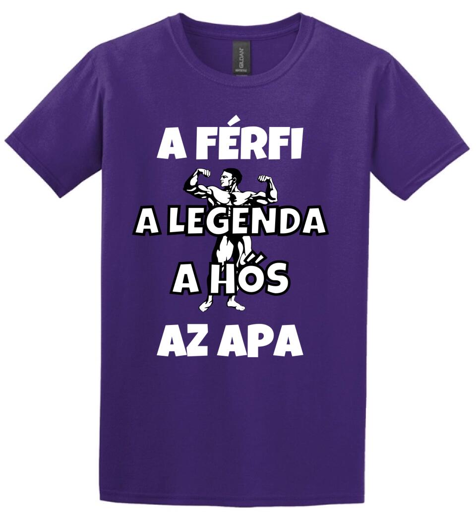 Férfi, legenda hős, apa póló