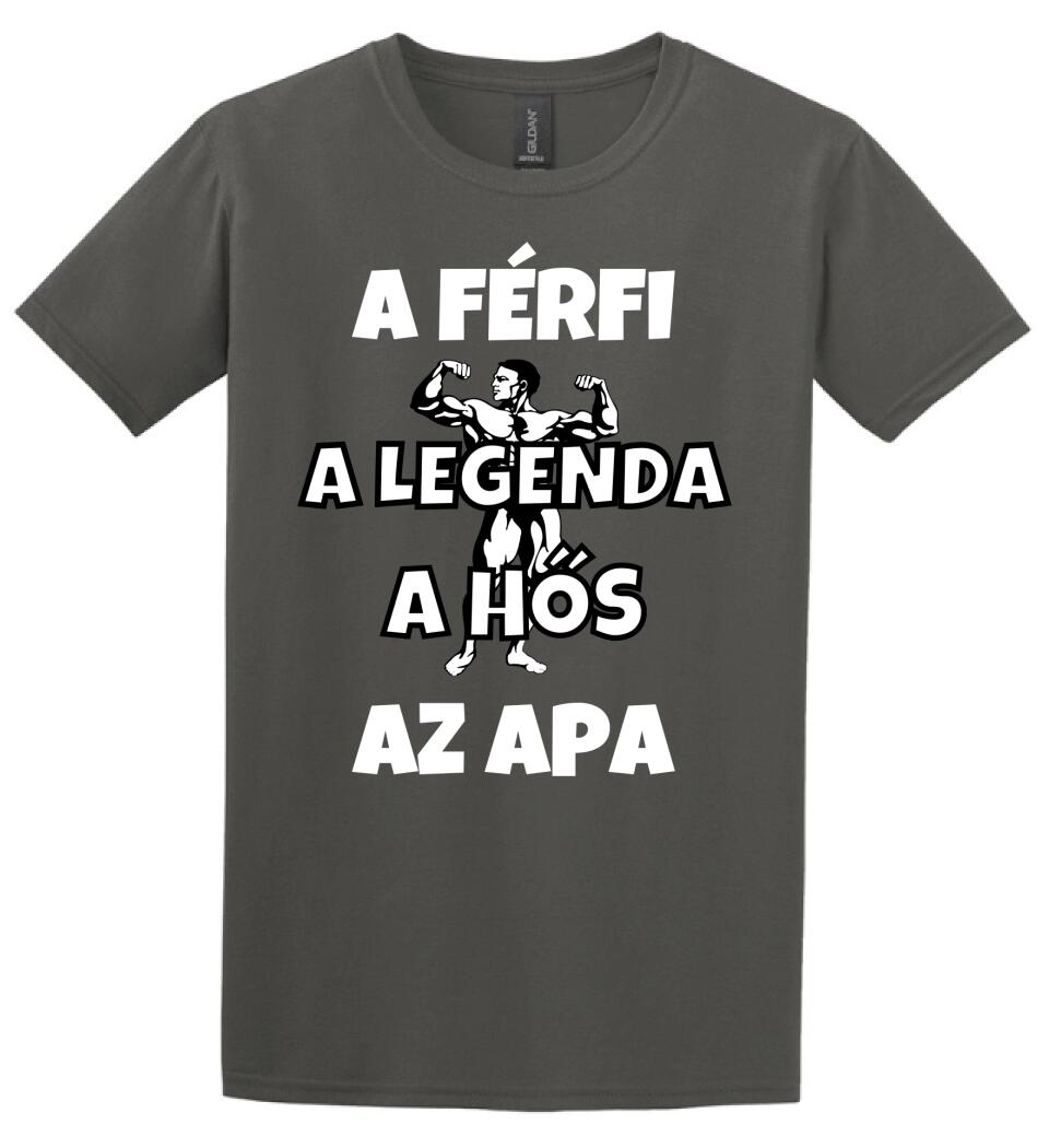 Férfi, legenda hős, apa póló