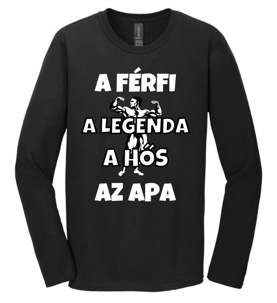 Férfi, legenda hős, apa póló