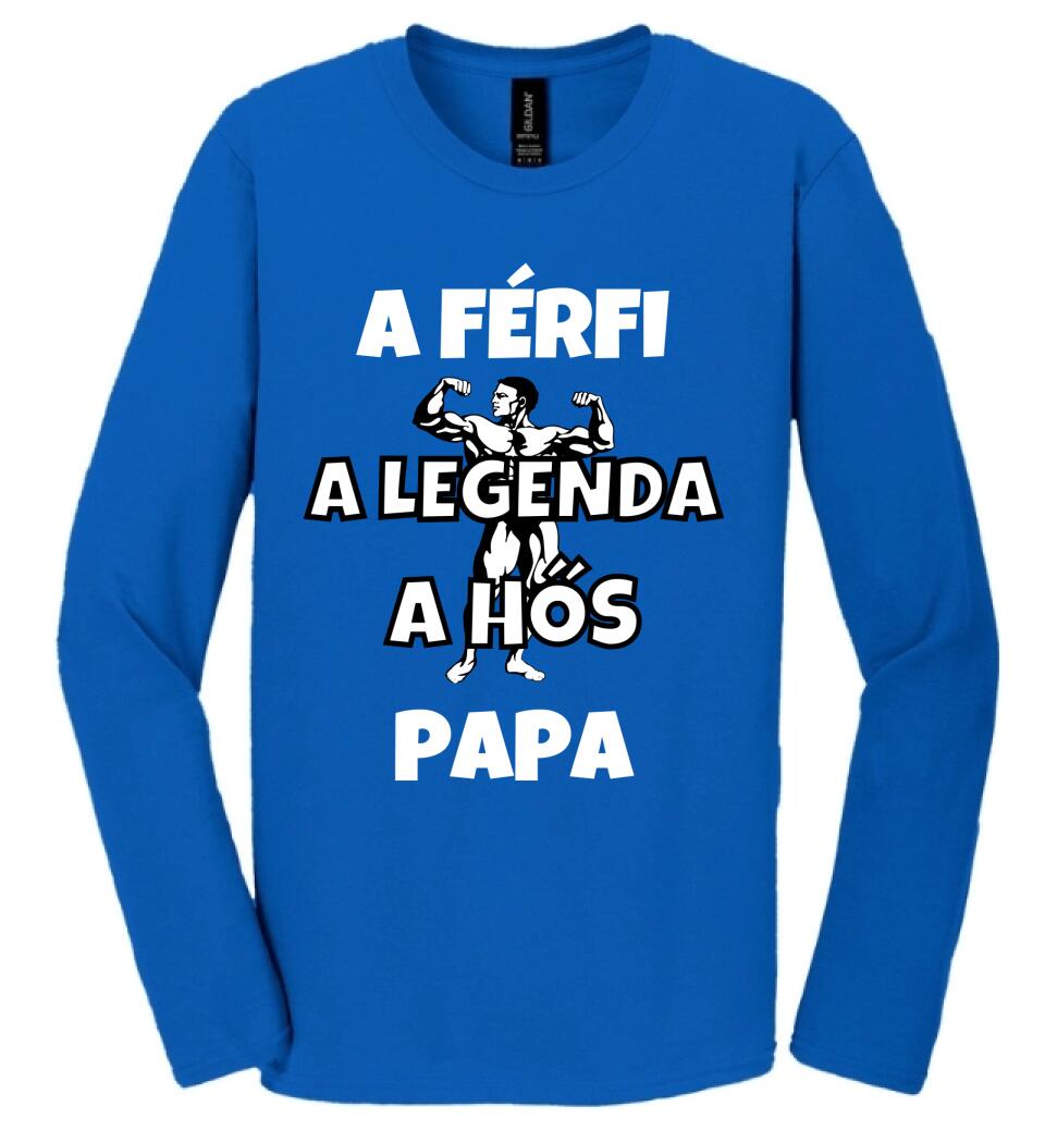 Férfi, legenda, hős, papa póló