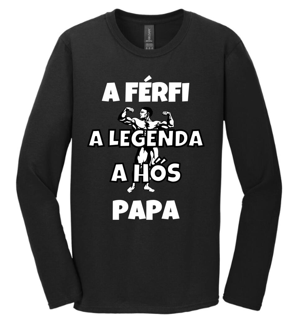 Férfi, legenda, hős, papa póló