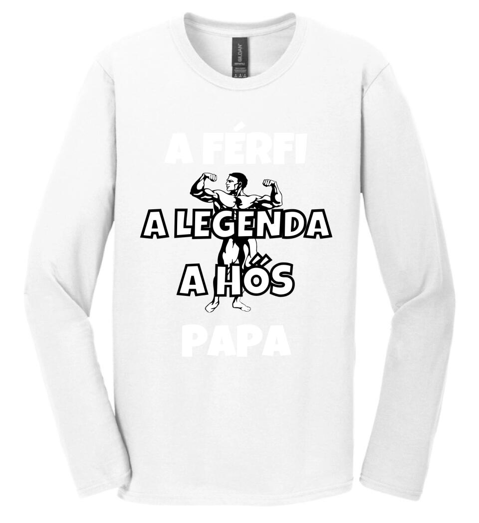 Férfi, legenda, hős, papa póló