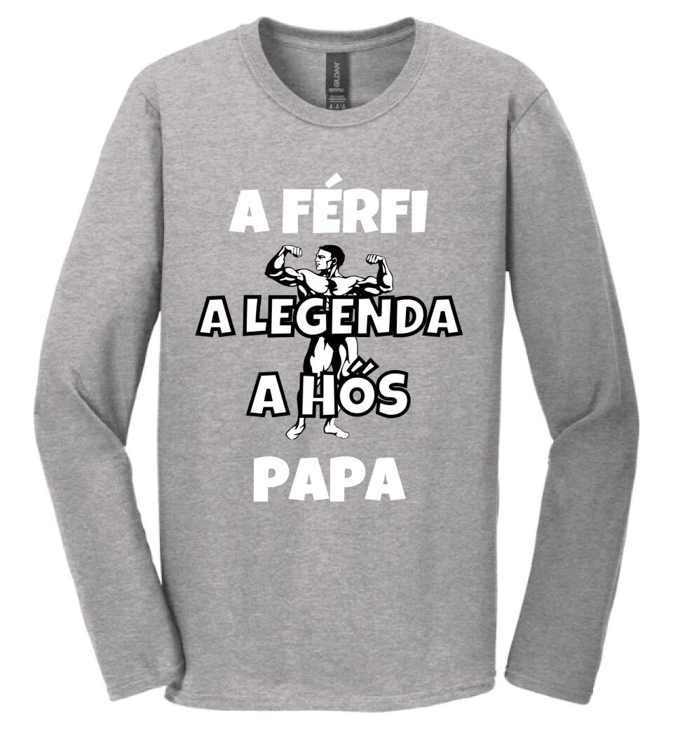 Férfi, legenda, hős, papa póló
