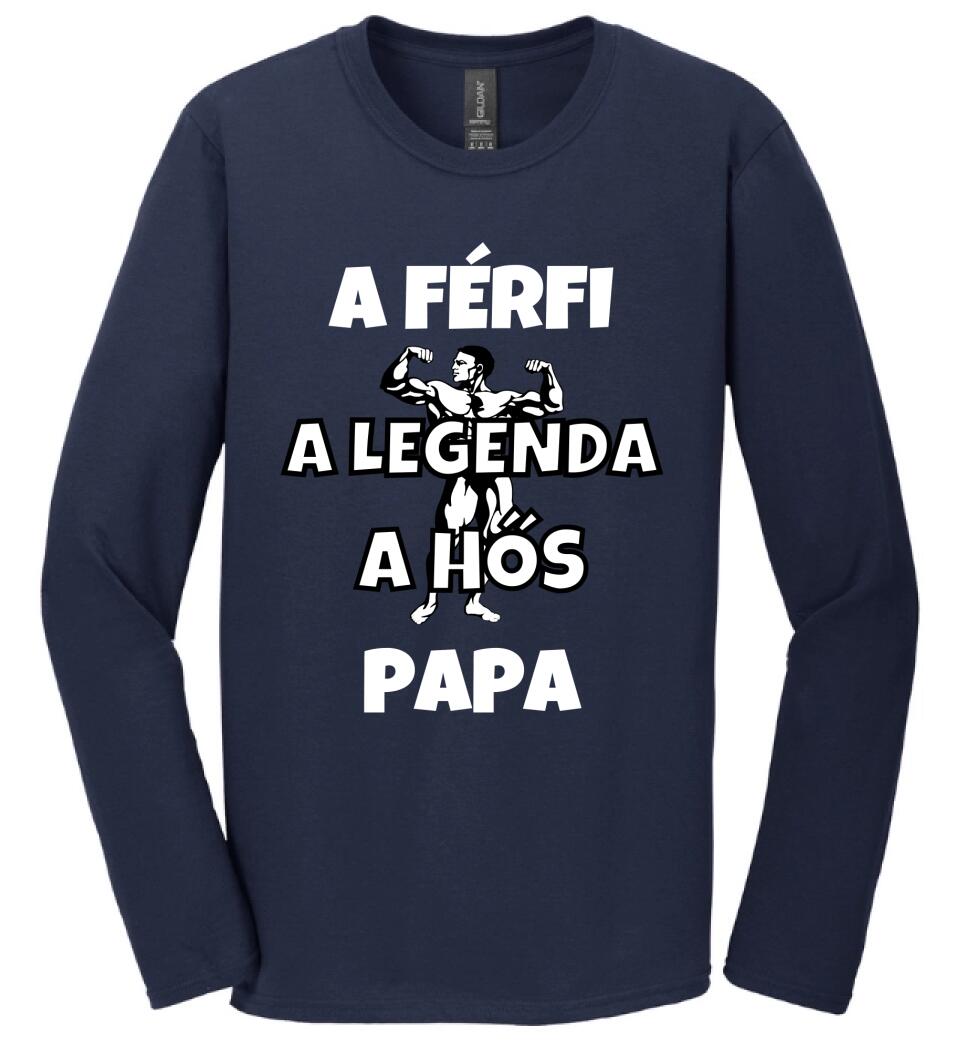 Férfi, legenda, hős, papa póló