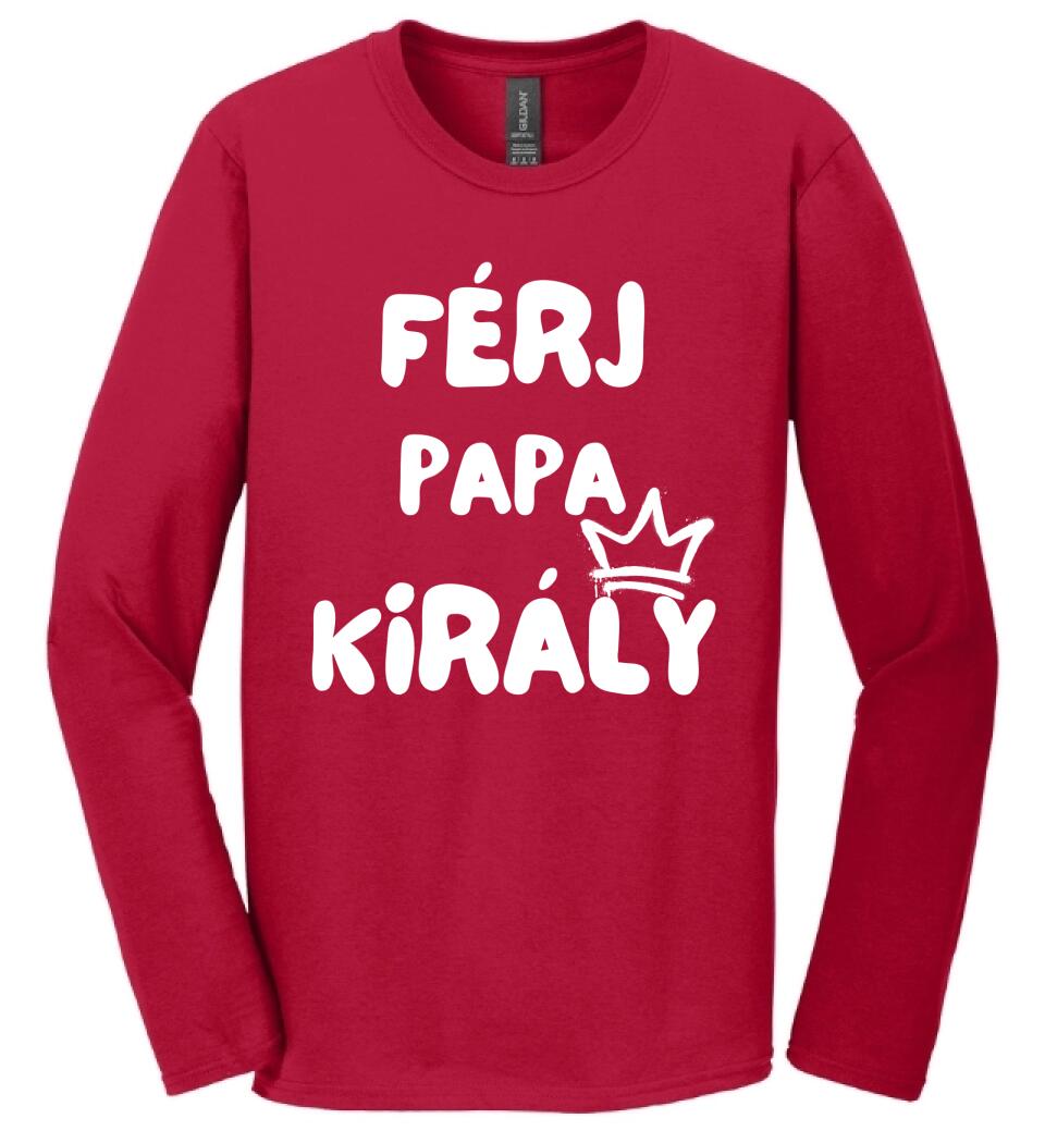 Férj, papa, király póló
