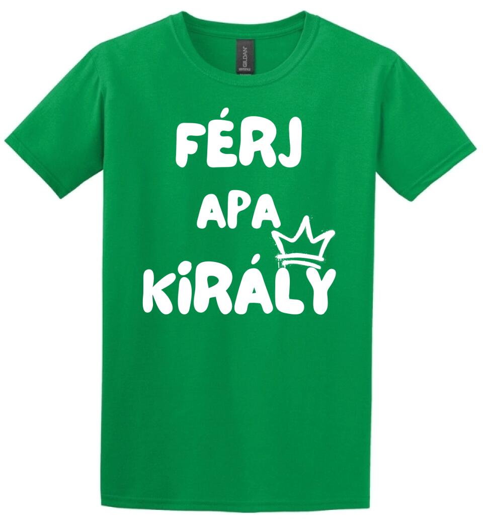 Férj, apa, király póló