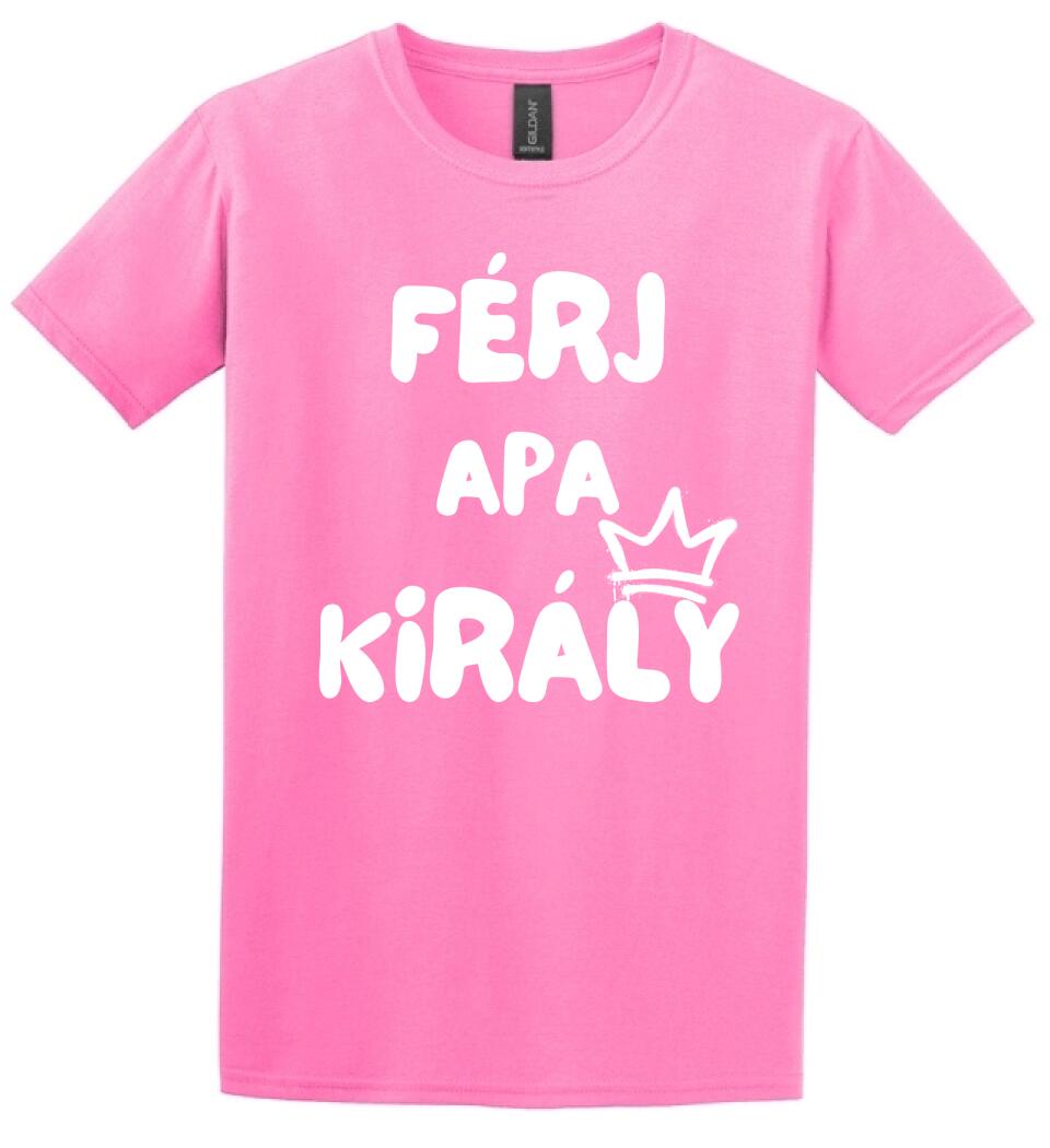 Férj, apa, király póló