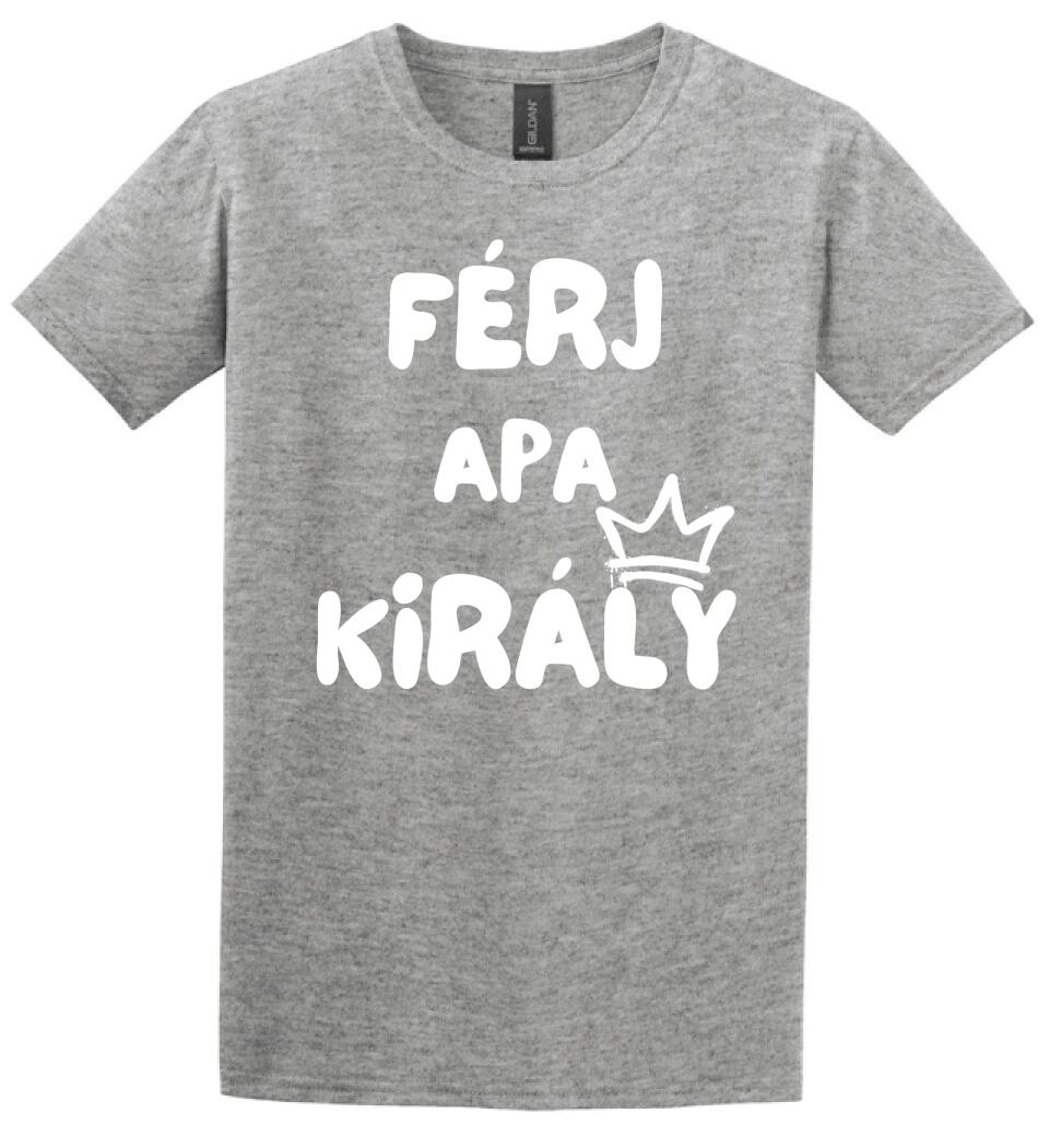 Férj, apa, király póló