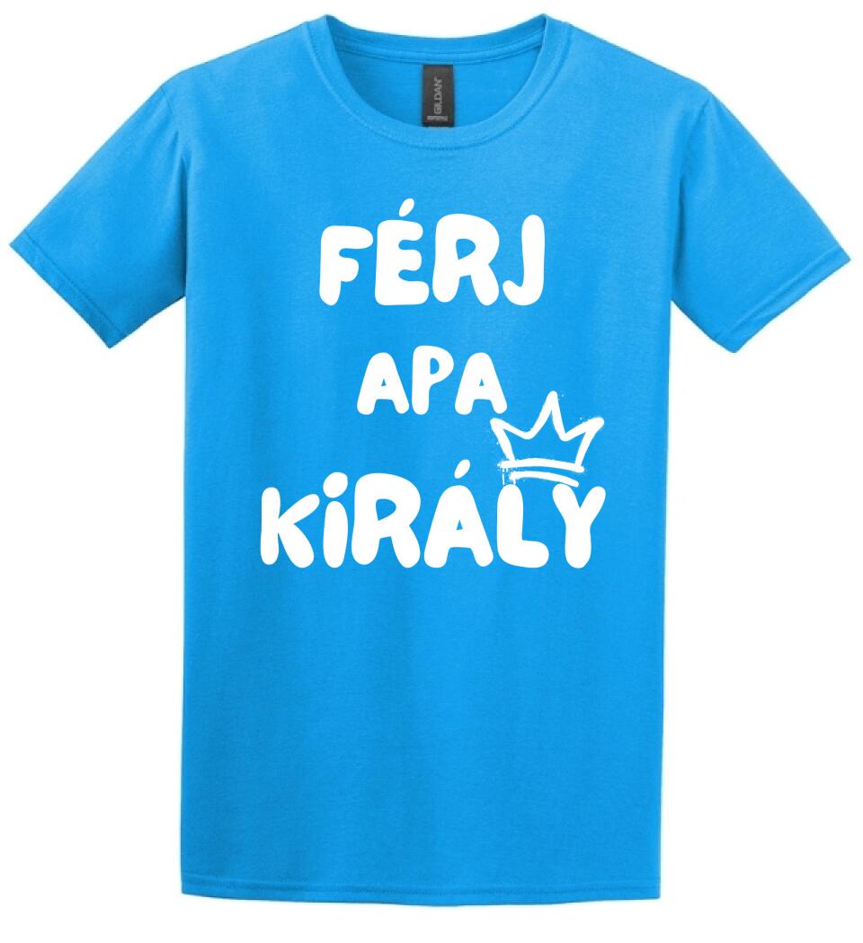 Férj, apa, király póló