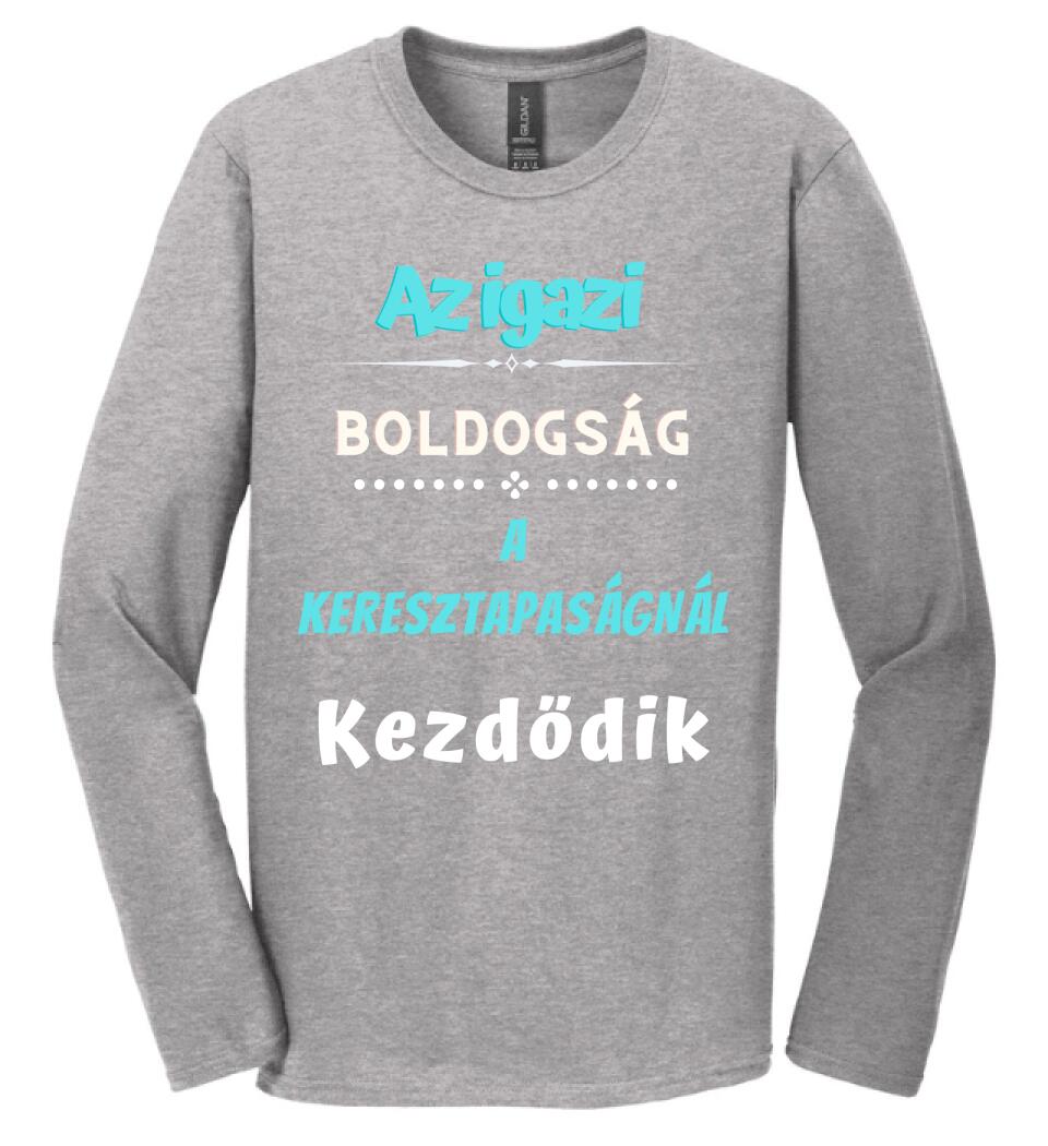 Igazi boldogság keresztapa póló