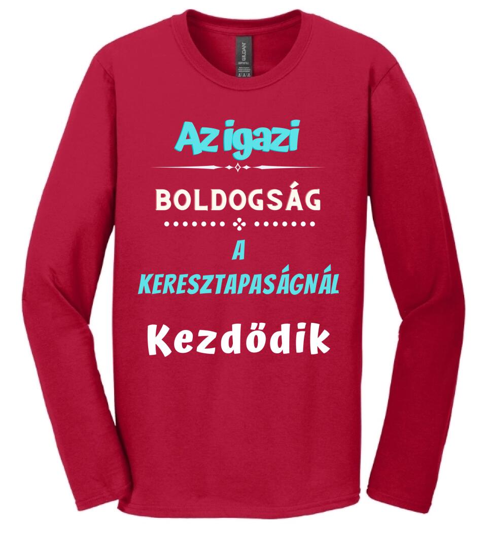 Igazi boldogság keresztapa póló