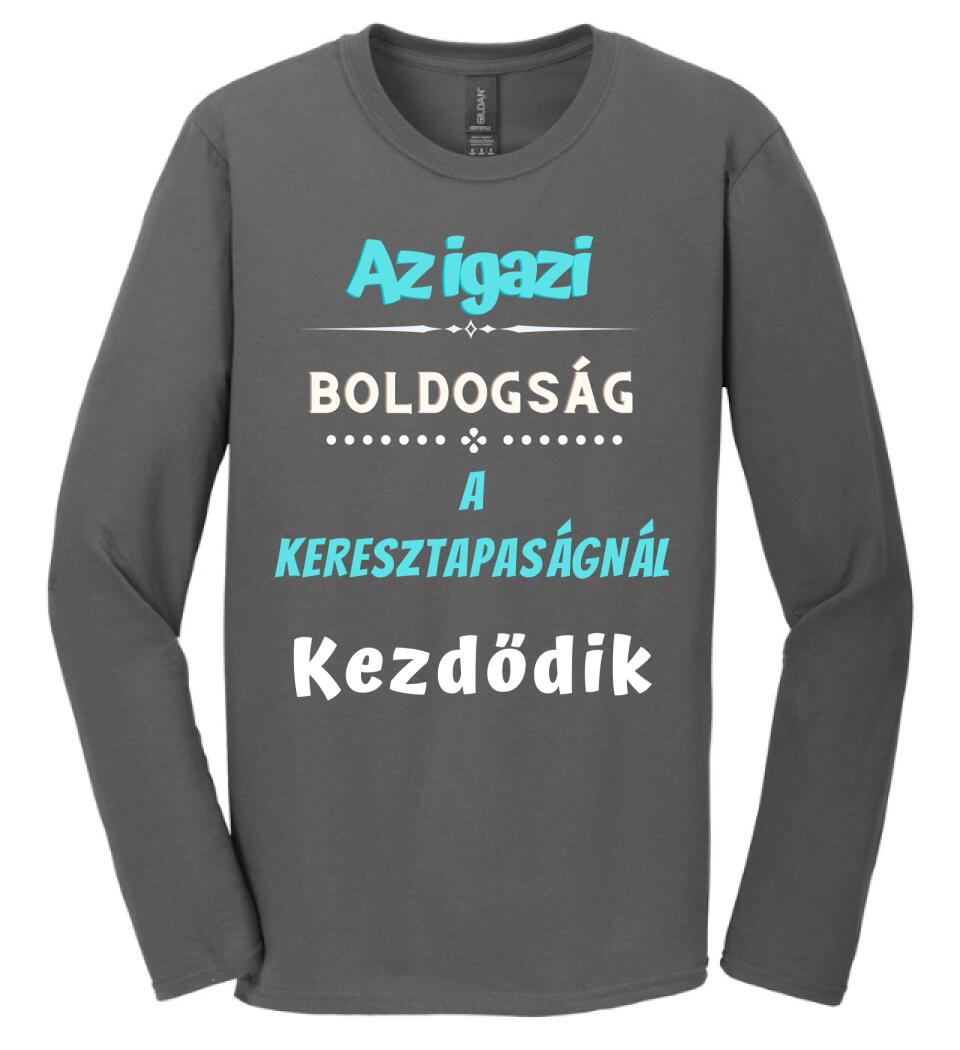 Igazi boldogság keresztapa póló