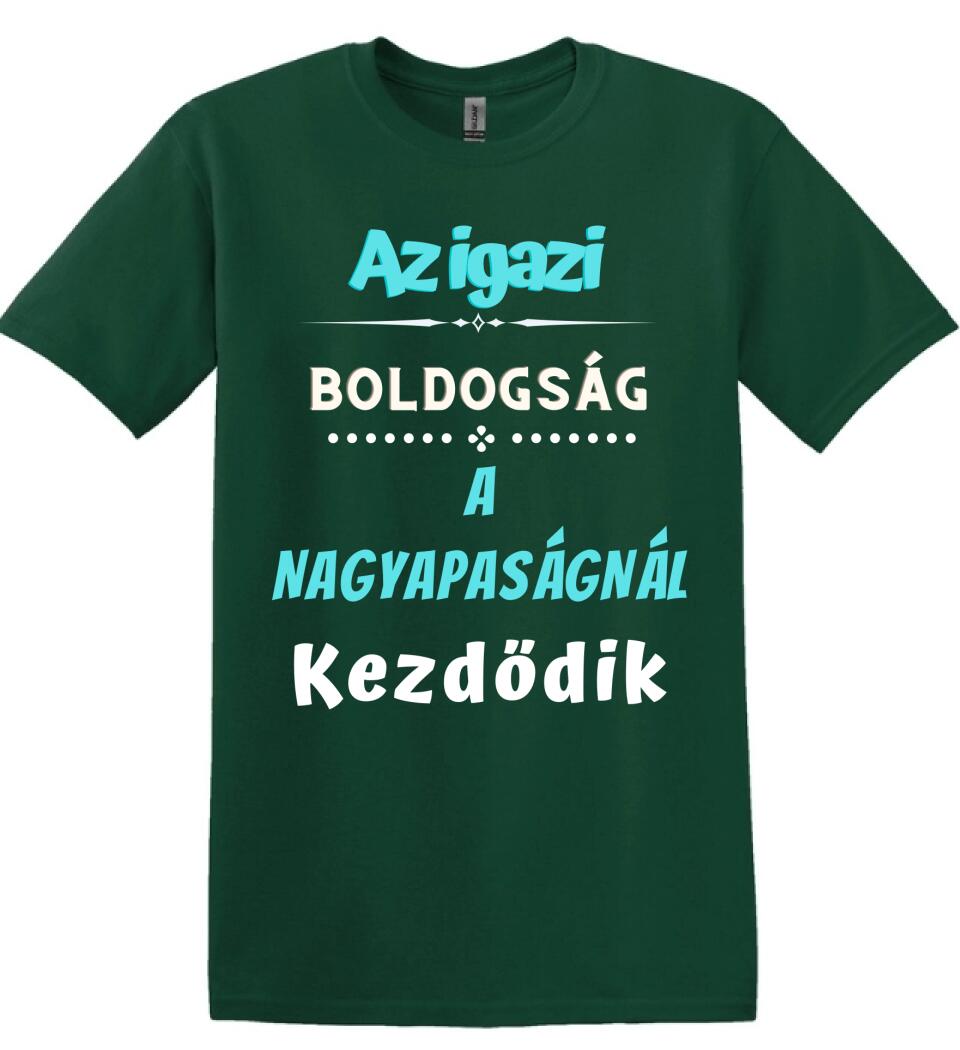 Igazi boldogság nagypapa póló