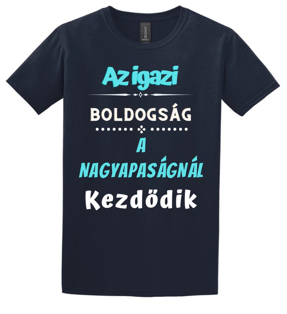 Igazi boldogság nagypapa póló