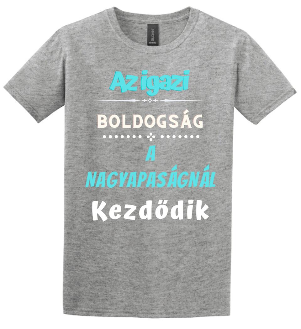 Igazi boldogság nagypapa póló