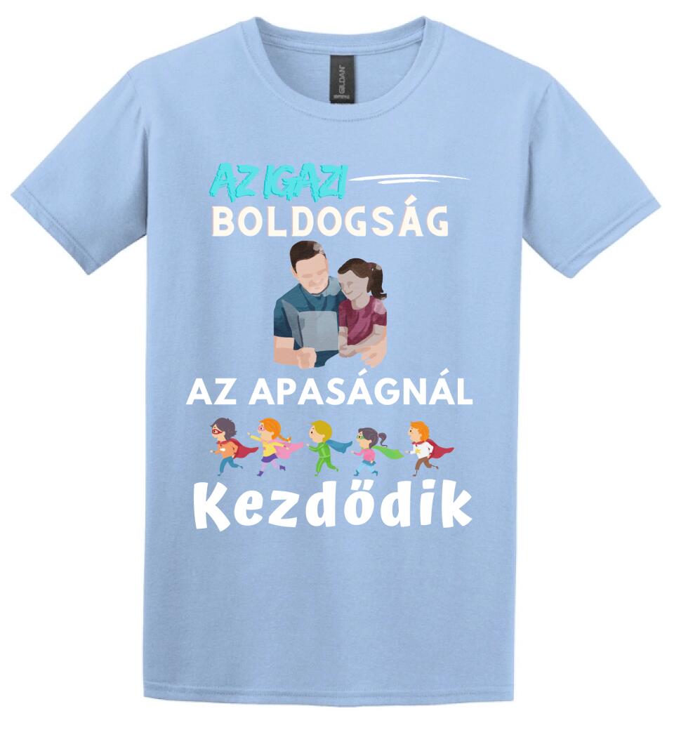 Igazi boldogság apa lánya póló