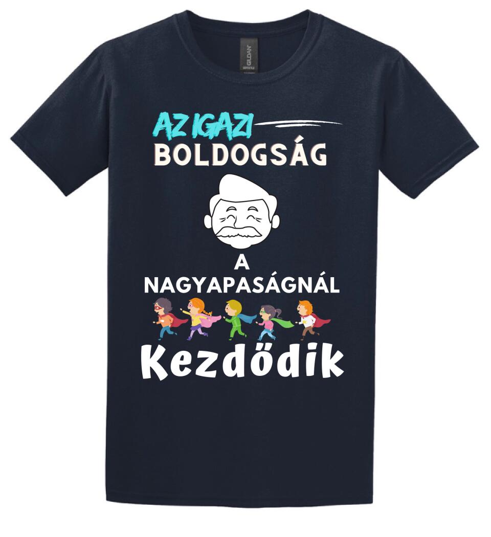 Igazi boldogság nagypapa2 póló