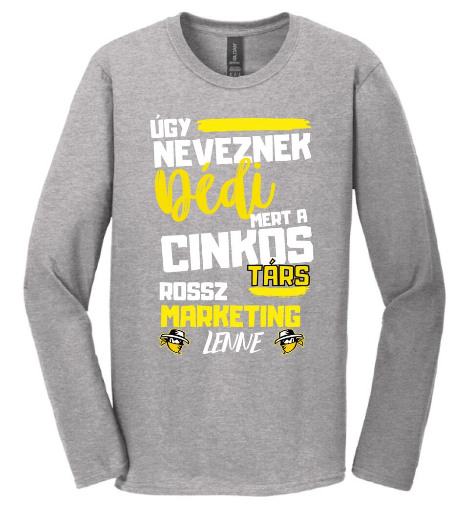 Dédi cinkostárs póló