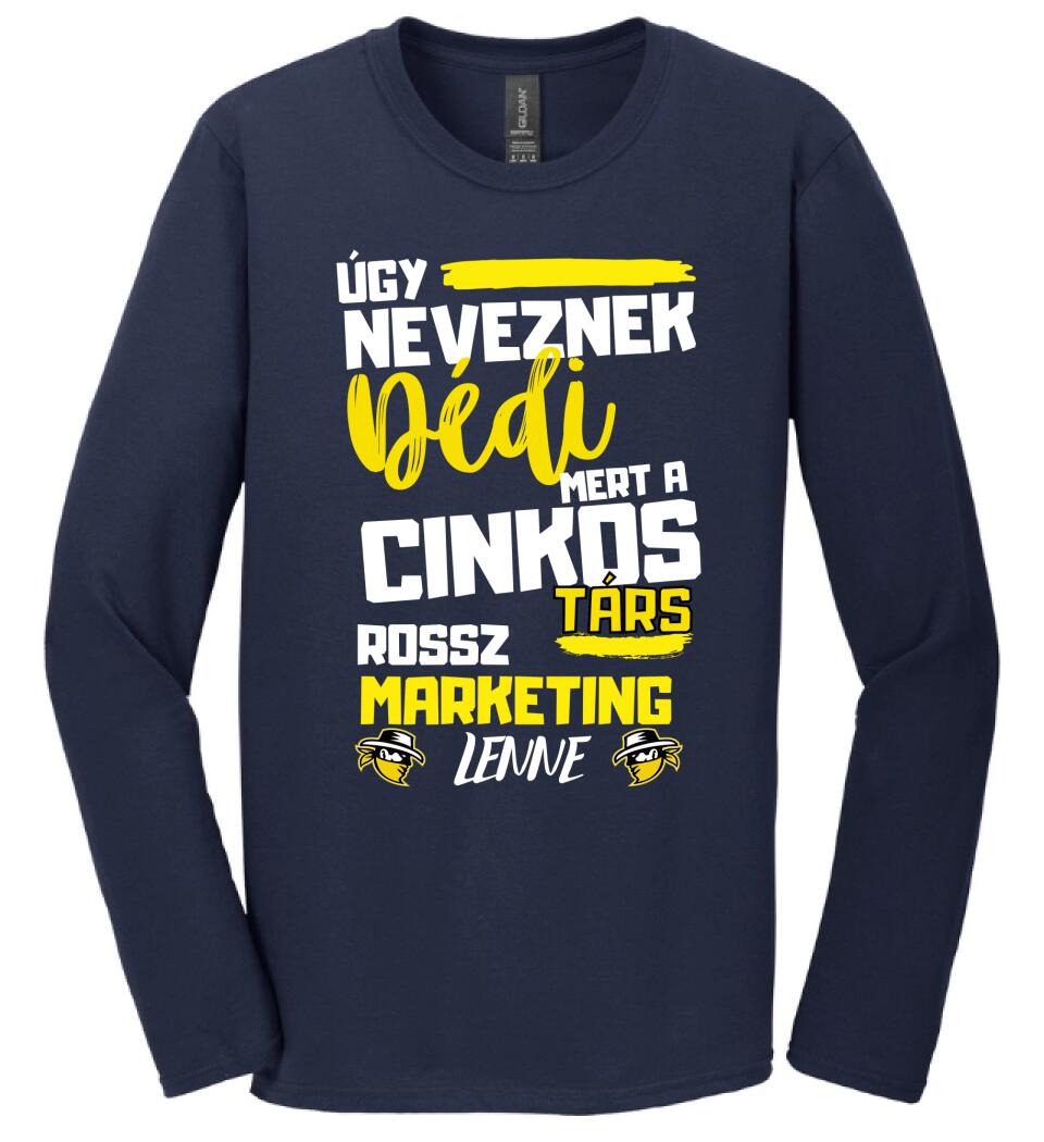 Dédi cinkostárs póló