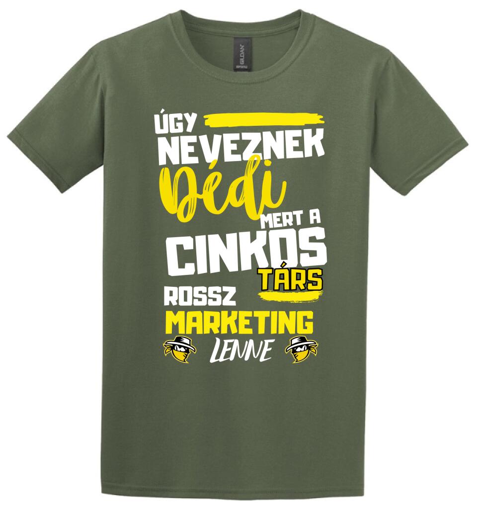 Dédi cinkostárs póló