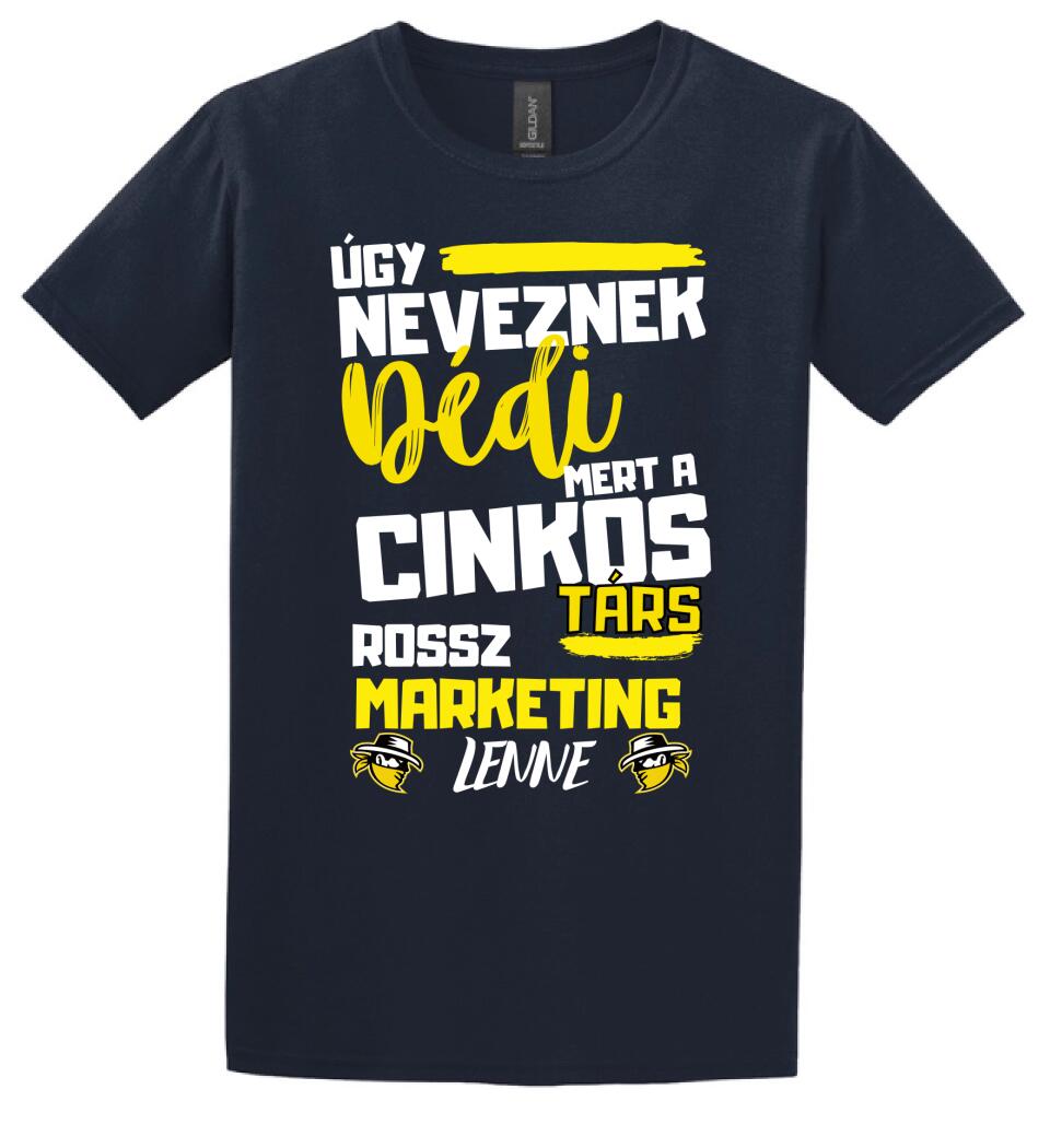 Dédi cinkostárs póló