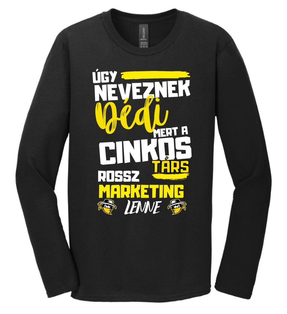 Dédi cinkostárs póló