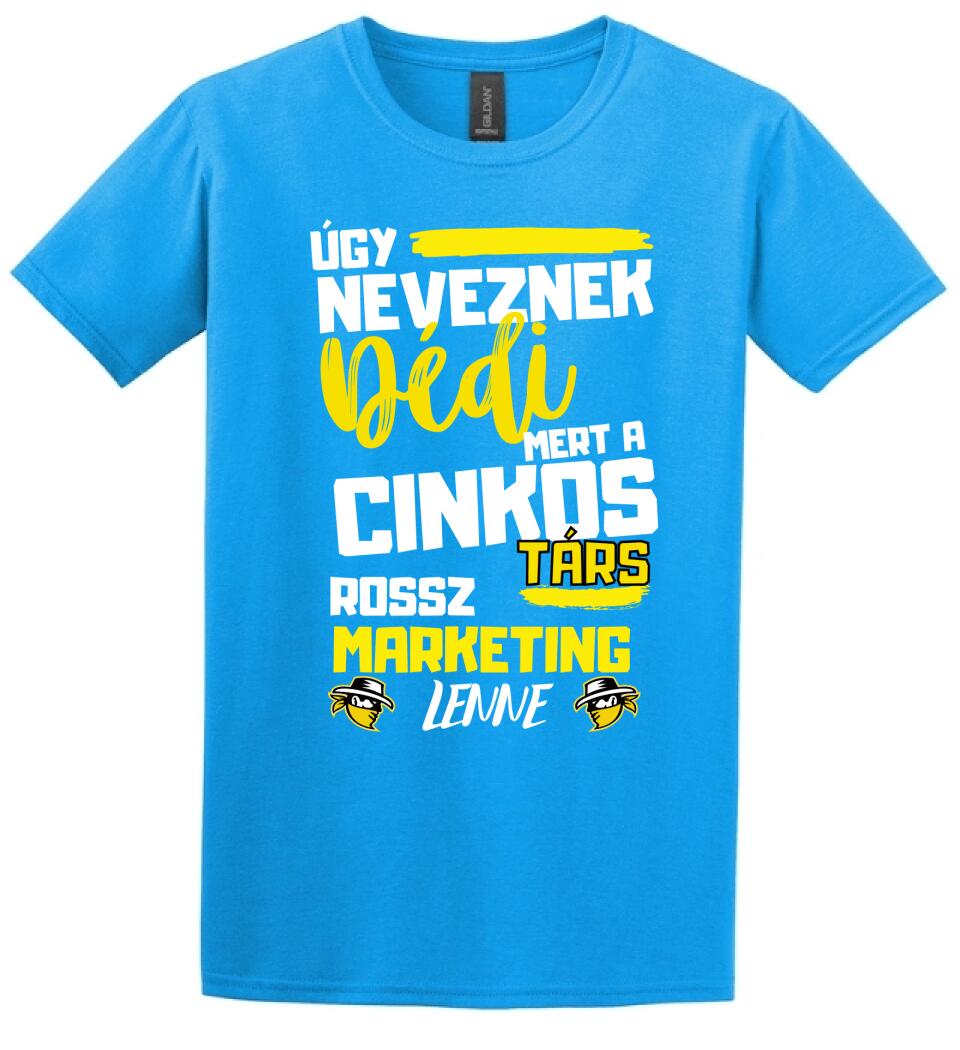 Dédi cinkostárs póló