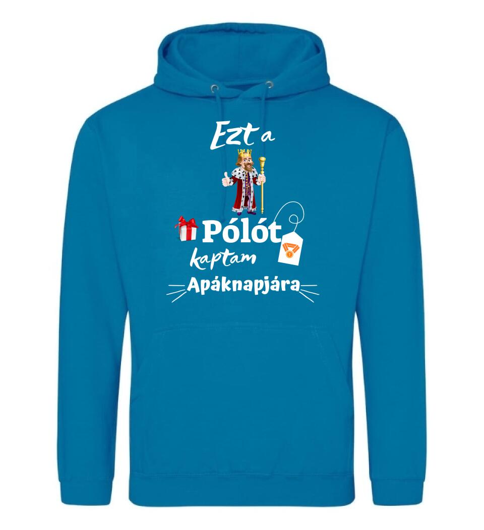 Ezt a pólót kaptam apáknapjára póló