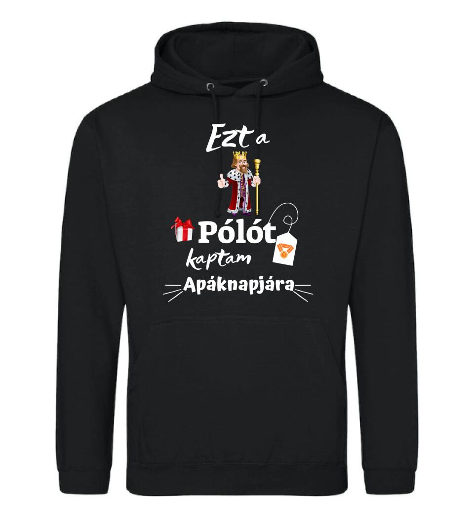 Ezt a pólót kaptam apáknapjára póló