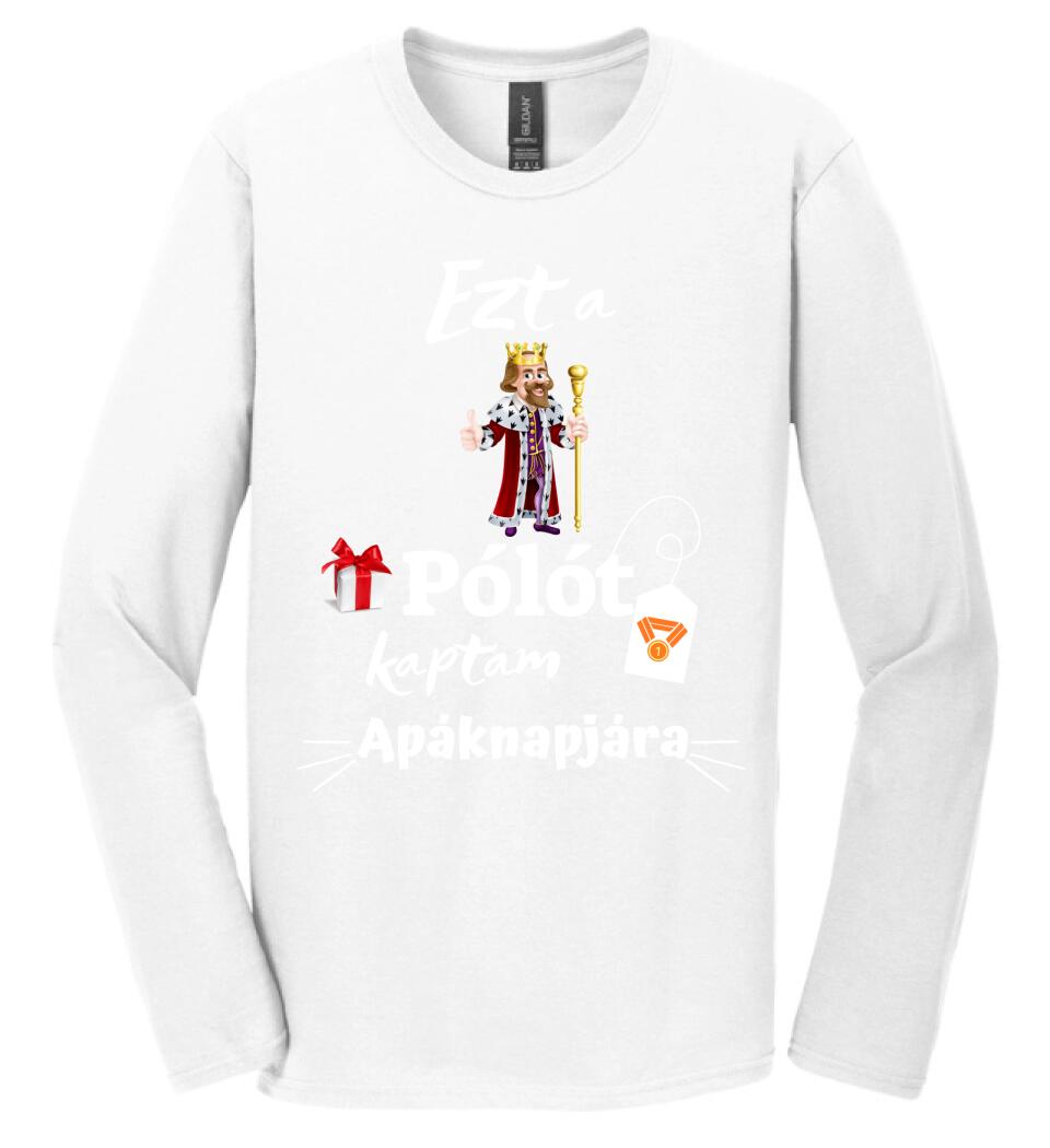 Ezt a pólót kaptam apáknapjára póló