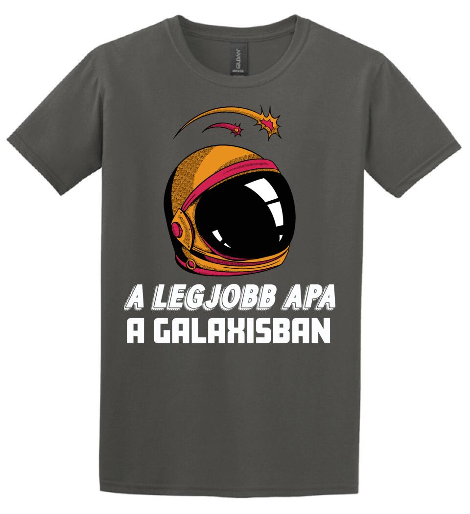 A LEGJOBB APA A GALAXISBAN Póló