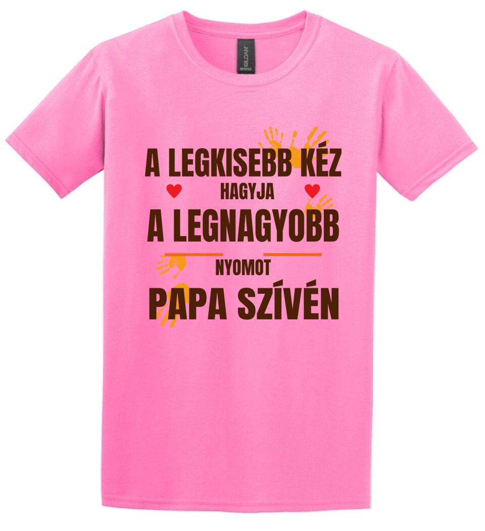 A LEGKISEBB KÉZ PAPA Póló