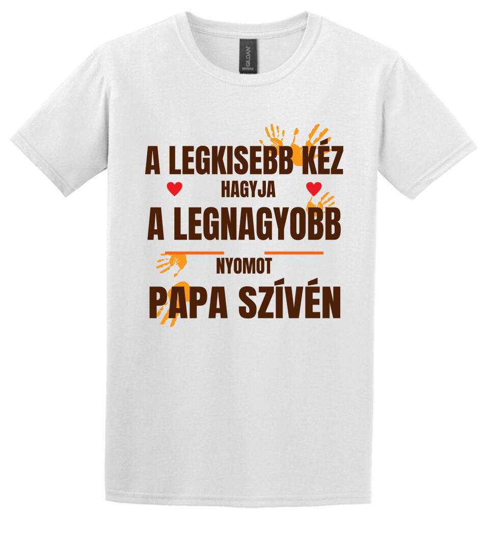 A LEGKISEBB KÉZ PAPA Póló