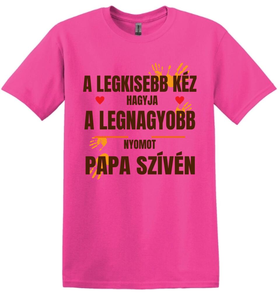 A LEGKISEBB KÉZ PAPA Póló