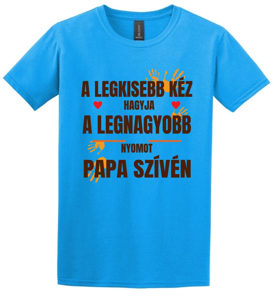 A LEGKISEBB KÉZ PAPA Póló