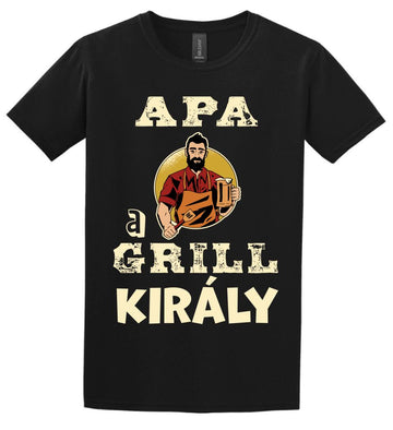 Apa a grill király